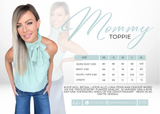 Mommy toppies