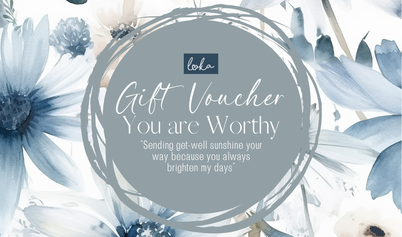Loka Gift Card - You are Worthy