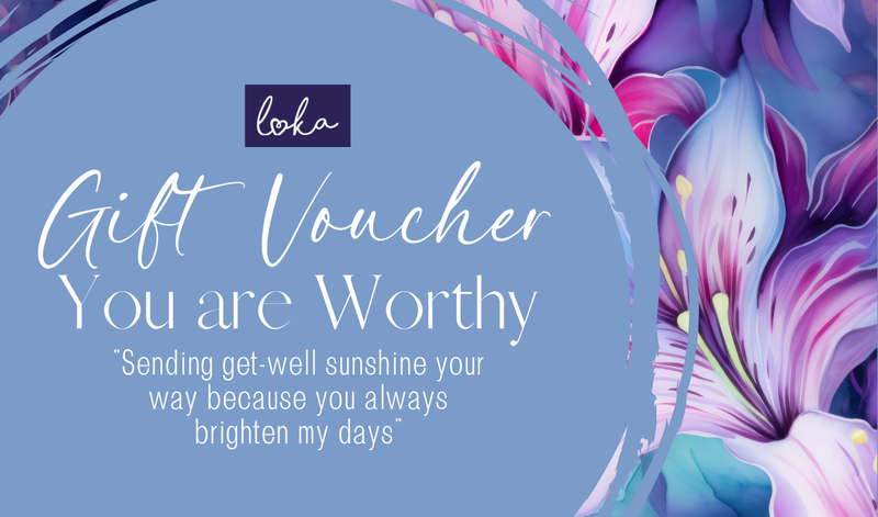 Loka Gift Card - You are Worthy